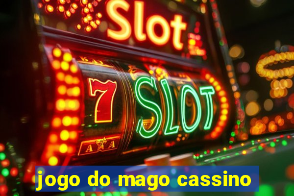 jogo do mago cassino